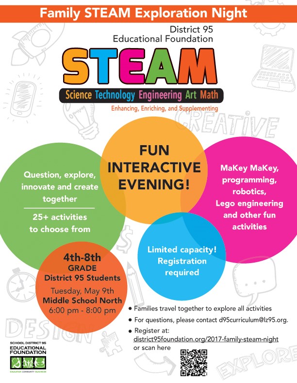 The District made flyers to promote STEAM Night. The event is a popular one, filling to sign up capacity in just a few days.