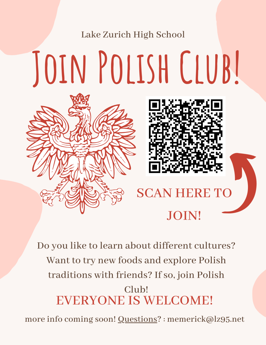 The Polish Club will focus on teaching polish culture to students at LZ through activities like presentations, food-tasting, and fundraising. 